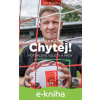 E-kniha Chytej! - Jan Palička, Oldřich Pařízek