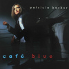 VINYL PATRICIA BARBER - CAFE BLUE (180G REMASTERED / 2 - LP High Quality) (2-LP Usa Jazz High Quality / Remixed april 2011 from the original master tapes by Jim Anderson al Capitol Studios)