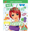 Buď módna - Doplnky