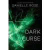 Dark Curse - Danielle Rose