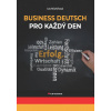 Business Deutsch pro každý den - Iva Michňová