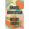 Hades, Argentina - Daniel Loedel