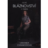 Tiché bláznovství v sukni