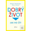 Dobrý život (Robert Waldinger; Marc Schulz)