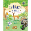 Zvířata v lese (Friederun Reichenstetterová)