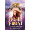 Rosie Frost a sokolí královna - Halliwell Horner Geri