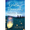 Firefly Lane - Kristin Hannah