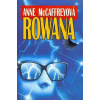 Rowana - Anne McCaffreyová