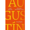 Svätý Augustín: Životopis, spiritualita a texty - Juraj Pigula