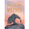 Poslední medvěd - Hannah Goldová
