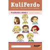 Kuliferdo - Budíková Jaroslava, Komendová Lenka