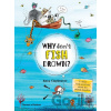 Why Don't Fish Drown? - Anna Claybourne, Claire Goble (Ilustrátor)