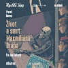 Život a smrt Maxmiliána Drápa - Jaroslav Foglar, Pavel Horna - online doručenie
