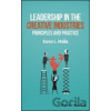 Leadership in the Creative Industries - Karen L. Mallia