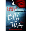 Bílá tma - Girard Danielle