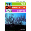 Řez ovocných dřevin (Tomáš Nečas)