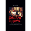 Démon hnevu - S. V. Lapšanský