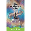 E-kniha Tím se všechno mění - Naomi Klein