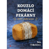 Kouzlo domácí pekárny - Iva Trhoňová