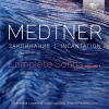 Medtner: Incantation, Complete Songs, Vol. 1 (CD) (Ekaterina Levental, Frank Peters )
