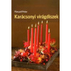 Karácsonyi virágdíszek