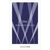 War : Vintage Minis - Sebastian Faulks, Vintage Classics
