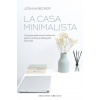 La Casa Minimalista