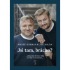 Jsi tam, brácho? - Marek Herman, Jiří Halda