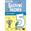 Slovní úlohy pro 5. ročník - matematika - Pierot