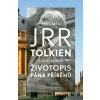 Fenomén J R R Tolkien Životopis Pána příběhů - Duriez Colin