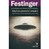 Když se proroctví nesplní - Leon Festinger, Henry Riecken, Stanley Schachter
