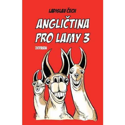 Angličtina pro lamy 3 - Ladislav Čech