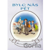 Bylo nás pět - Karel Poláček