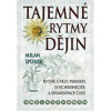 Tajemné rytmy dějin - Špůrek Milan