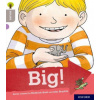 Oxford Reading Tree Explore with Biff, Chip and Kipper: Oxford Level 1: Big! (Paul Shipton)(Brožovaná)