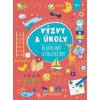 Výzvy a úkoly Hlavolamy a logické hry 6+ - autor neuvedený
