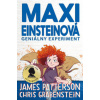 Maxi Einsteinová - Geniálny experiment - Patterson James