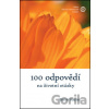 100 odpovědí na životní otázky - Werner Huemer