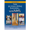Som po úraze dolnej končatiny a čo ďalej? - Bieliková Elena