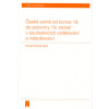 České země od konce 18 do 1 poloviny 19 století v souřadnicích vzdělávání a náboženství - Franta David