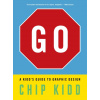 Go: A Kidd's Guide to Graphic Design