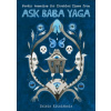 Poetic Remedies for Troubled Times: From Ask Baba Yaga