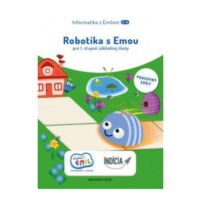Robotika s Emou - pracovný zošit - Hrušecká Andrea, Kalaš Ivan