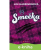 E-kniha Smečka - Lisi Harrison