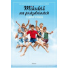 Mikuláš na prázdninách (René Goscinny, Valérie Latour-Burneyová)