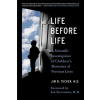 LIFE BEFORE LIFE