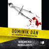 Bremeno minulosti - Dominik Dán (mp3 audiokniha)