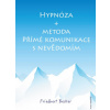 Hypnóza + metoda