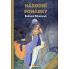 Národní pohádky Božena Němcová - Božena Němcová