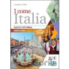 I come Italia: Libro dello studente + CD audio